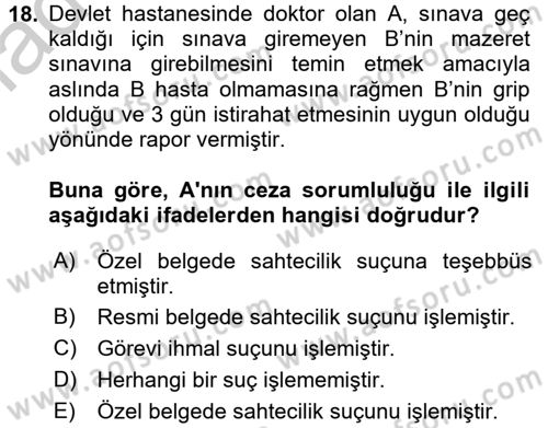 Sağlık Hukuku Dersi 2016 - 2017 Yılı 3 Ders Sınav Soruları 18. Soru