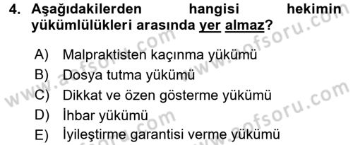 Sağlık Hukuku Dersi 2016 - 2017 Yılı 3 Ders Sınav Soruları 4. Soru