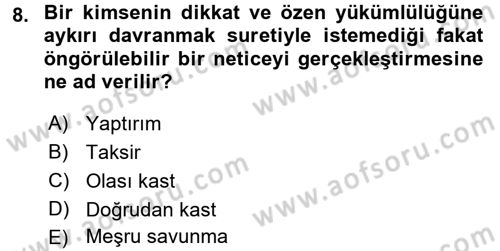 Sağlık Hukuku Dersi 2016 - 2017 Yılı 3 Ders Sınav Soruları 8. Soru