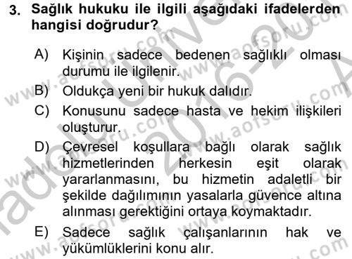 Sağlık Hukuku Dersi 2016 - 2017 Yılı (Vize) Ara Sınav Soruları 3. Soru