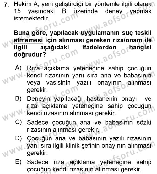 Sağlık Hukuku Dersi 2016 - 2017 Yılı (Final) Dönem Sonu Sınav Soruları 7. Soru