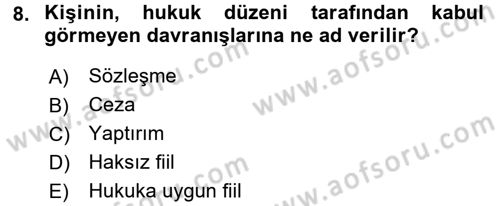 Sağlık Hukuku Dersi 2016 - 2017 Yılı (Final) Dönem Sonu Sınav Soruları 8. Soru