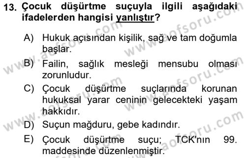 Sağlık Hukuku Dersi 2017 - 2018 Yılı 3 Ders Sınav Soruları 13. Soru