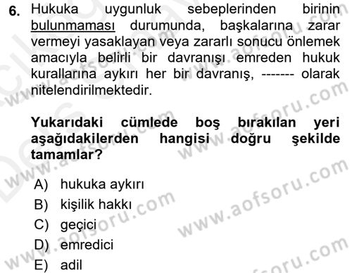 Sağlık Hukuku Dersi 2017 - 2018 Yılı 3 Ders Sınavı 6. Soru