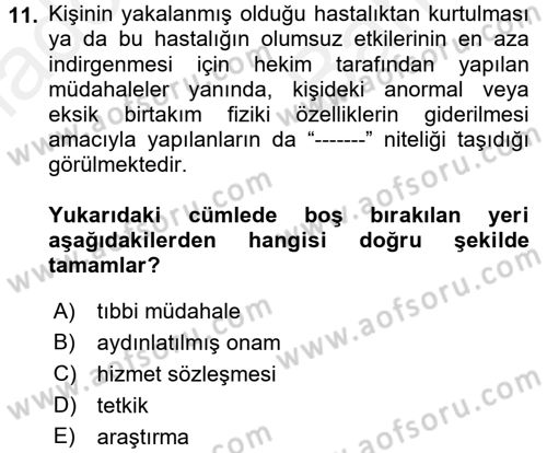 Sağlık Hukuku Dersi 2017 - 2018 Yılı (Vize) Ara Sınav Soruları 11. Soru