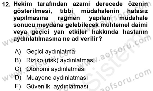 Sağlık Hukuku Dersi 2017 - 2018 Yılı (Vize) Ara Sınav Soruları 12. Soru