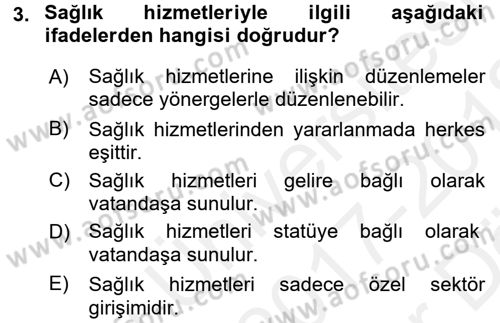 Sağlık Hukuku Dersi 2017 - 2018 Yılı (Vize) Ara Sınav Soruları 3. Soru
