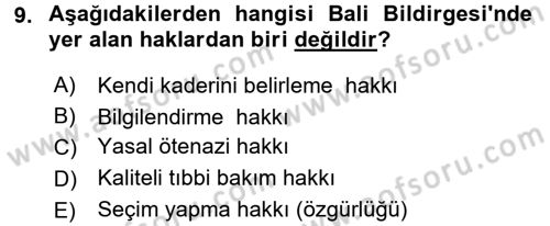 Sağlık Hukuku Dersi 2017 - 2018 Yılı (Vize) Ara Sınav Soruları 9. Soru