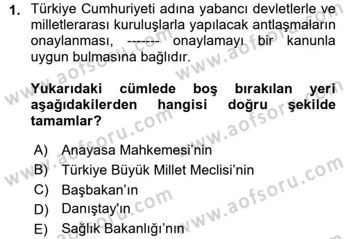 Sağlık Hukuku Dersi 2017 - 2018 Yılı (Final) Dönem Sonu Sınav Soruları 1. Soru