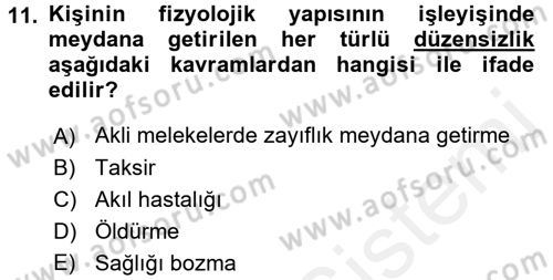 Sağlık Hukuku Dersi 2017 - 2018 Yılı (Final) Dönem Sonu Sınav Soruları 11. Soru