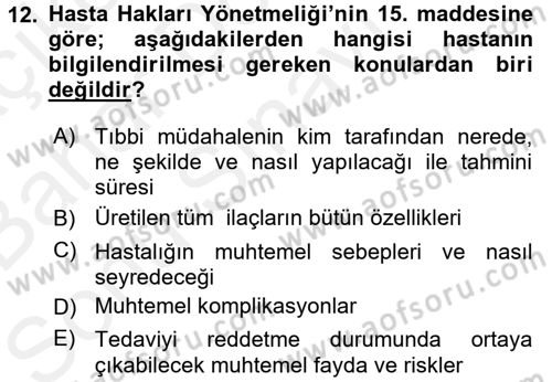 Sağlık Hukuku Dersi 2017 - 2018 Yılı (Final) Dönem Sonu Sınav Soruları 12. Soru
