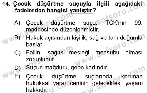 Sağlık Hukuku Dersi 2017 - 2018 Yılı (Final) Dönem Sonu Sınav Soruları 14. Soru