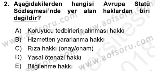 Sağlık Hukuku Dersi 2017 - 2018 Yılı (Final) Dönem Sonu Sınav Soruları 2. Soru