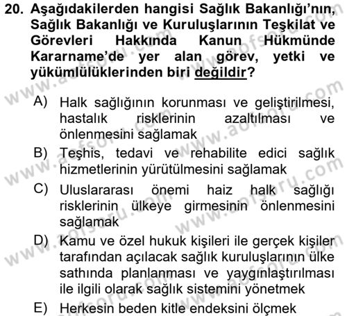 Sağlık Hukuku Dersi 2017 - 2018 Yılı (Final) Dönem Sonu Sınav Soruları 20. Soru