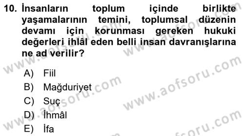Sağlık Hukuku Dersi 2018 - 2019 Yılı 3 Ders Sınav Soruları 10. Soru