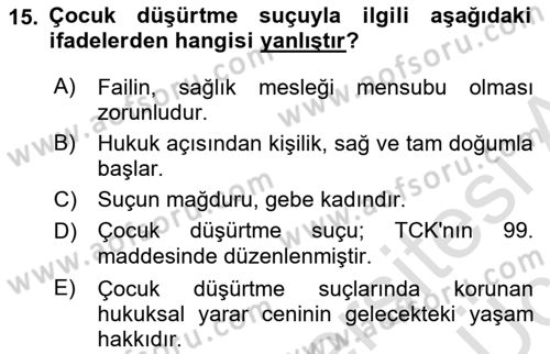 Sağlık Hukuku Dersi 2018 - 2019 Yılı 3 Ders Sınav Soruları 15. Soru