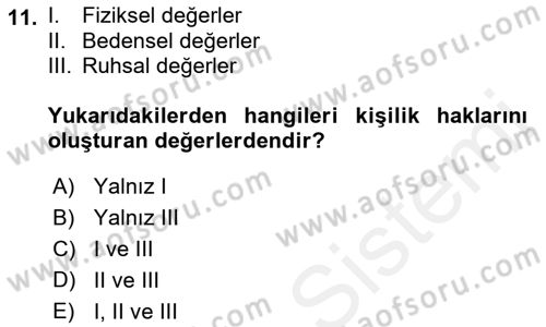 Sağlık Hukuku Dersi 2018 - 2019 Yılı (Vize) Ara Sınav Soruları 11. Soru