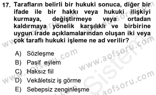 Sağlık Hukuku Dersi 2018 - 2019 Yılı (Vize) Ara Sınav Soruları 17. Soru