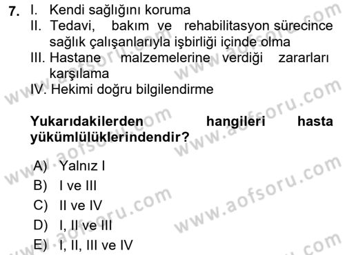 Sağlık Hukuku Dersi 2018 - 2019 Yılı (Vize) Ara Sınav Soruları 7. Soru