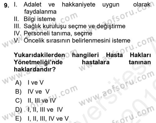 Sağlık Hukuku Dersi 2018 - 2019 Yılı (Vize) Ara Sınav Soruları 9. Soru