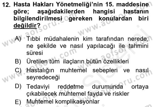 Sağlık Hukuku Dersi 2018 - 2019 Yılı (Final) Dönem Sonu Sınav Soruları 12. Soru