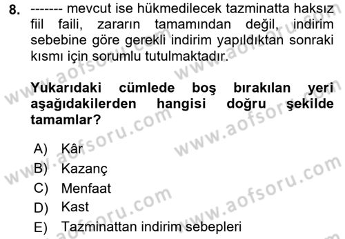 Sağlık Hukuku Dersi 2018 - 2019 Yılı (Final) Dönem Sonu Sınav Soruları 8. Soru