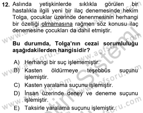 Sağlık Hukuku Dersi 2018 - 2019 Yılı Yaz Okulu Sınav Soruları 12. Soru