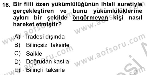 Sağlık Hukuku Dersi 2018 - 2019 Yılı Yaz Okulu Sınav Soruları 16. Soru