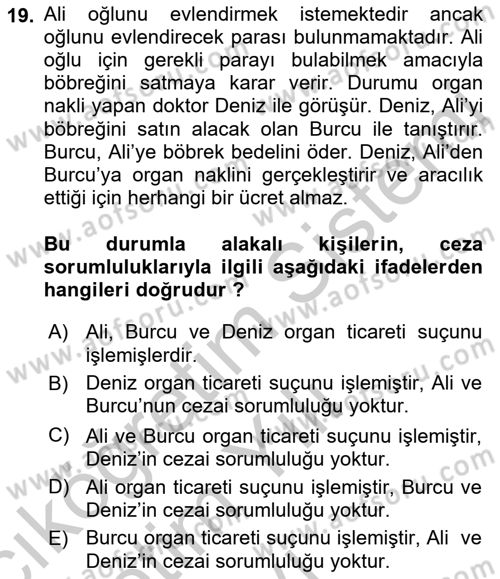 Sağlık Hukuku Dersi 2018 - 2019 Yılı Yaz Okulu Sınav Soruları 19. Soru