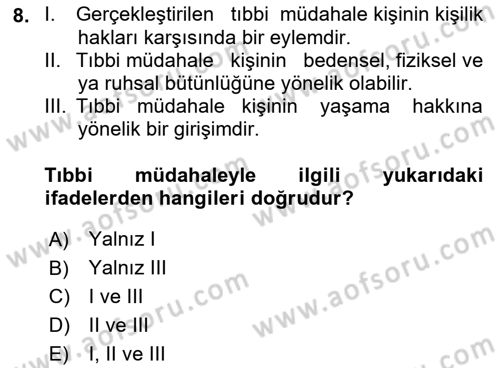Sağlık Hukuku Dersi 2018 - 2019 Yılı Yaz Okulu Sınav Soruları 8. Soru