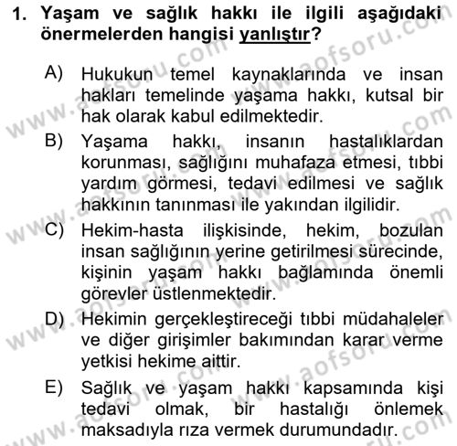 Sağlık Hukuku Dersi 2020 - 2021 Yılı Yaz Okulu Sınav Soruları 1. Soru
