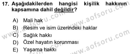 Sağlık Hukuku Dersi 2020 - 2021 Yılı Yaz Okulu Sınav Soruları 17. Soru