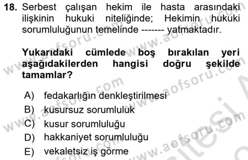 Sağlık Hukuku Dersi 2020 - 2021 Yılı Yaz Okulu Sınav Soruları 18. Soru