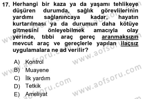 Sağlık Hukuku Dersi 2021 - 2022 Yılı (Vize) Ara Sınavı 17. Soru