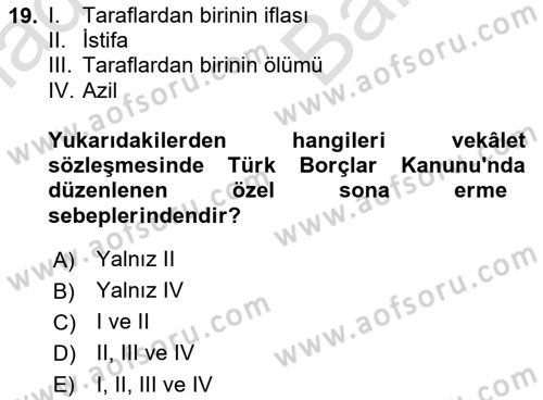 Sağlık Hukuku Dersi 2021 - 2022 Yılı (Vize) Ara Sınavı 19. Soru