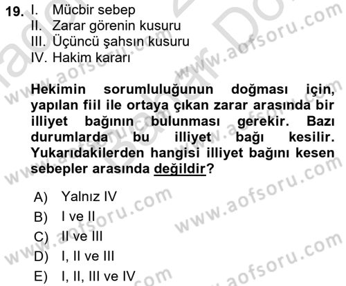 Sağlık Hukuku Dersi 2021 - 2022 Yılı (Final) Dönem Sonu Sınav Soruları 19. Soru