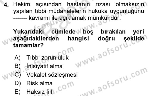 Sağlık Hukuku Dersi 2021 - 2022 Yılı (Final) Dönem Sonu Sınav Soruları 4. Soru