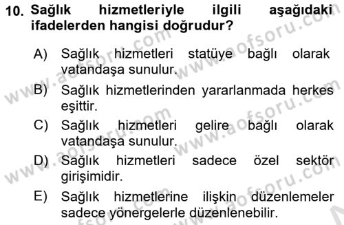 Sağlık Hukuku Dersi 2021 - 2022 Yılı Yaz Okulu Sınav Soruları 10. Soru