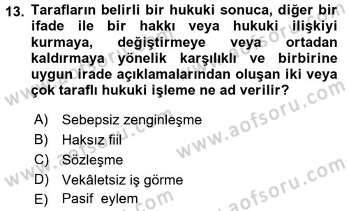Sağlık Hukuku Dersi 2021 - 2022 Yılı Yaz Okulu Sınav Soruları 13. Soru