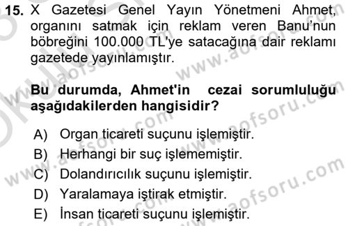 Sağlık Hukuku Dersi 2022 - 2023 Yılı Yaz Okulu Sınav Soruları 15. Soru