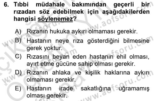 Sağlık Hukuku Dersi 2022 - 2023 Yılı Yaz Okulu Sınav Soruları 6. Soru
