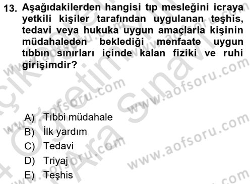 Sağlık Hukuku Dersi 2023 - 2024 Yılı (Vize) Ara Sınav Soruları 13. Soru
