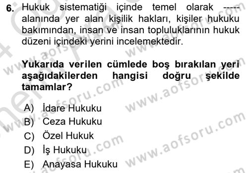 Sağlık Hukuku Dersi 2023 - 2024 Yılı (Vize) Ara Sınav Soruları 6. Soru