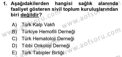 Sağlık Hukuku Dersi 2023 - 2024 Yılı (Final) Dönem Sonu Sınav Soruları 1. Soru