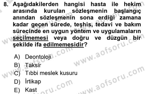 Sağlık Hukuku Dersi 2023 - 2024 Yılı (Final) Dönem Sonu Sınav Soruları 8. Soru