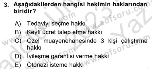 Sağlık Hukuku Dersi 2023 - 2024 Yılı Yaz Okulu Sınav Soruları 3. Soru
