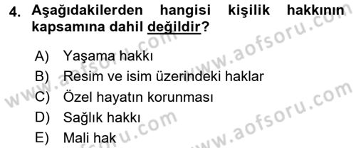 Sağlık Hukuku Dersi 2023 - 2024 Yılı Yaz Okulu Sınav Soruları 4. Soru