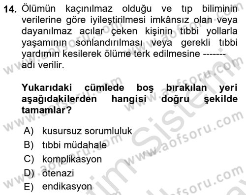 Sağlık Hukuku Dersi 2024 - 2025 Yılı (Final) Dönem Sonu Sınav Soruları 14. Soru