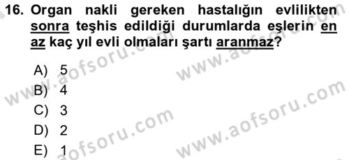 Sağlık Hukuku Dersi 2024 - 2025 Yılı (Final) Dönem Sonu Sınav Soruları 16. Soru