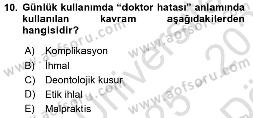Sağlık Hukuku Dersi 2025 - 2026 Yılı (Vize) Ara Sınav Soruları 10. Soru